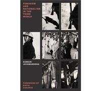 Feminism and Nationalism in the Third World by Kumari Jayawardena Inconnu (Auteur)