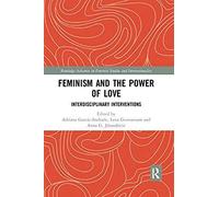 Feminism And The Power Of Love