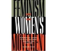 Feminism and the Women's Movement: Dynamics of Change in Social Movement Ideology and Activism Ryan, Barbara (Auteur)