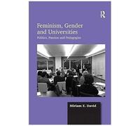 Feminism, Gender And Universities
