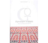 Feminism in Islam Margot Badran (Auteur)