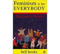 FEMINISM IS FOR EVERYBODY