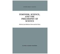 Feminism, Science, And The Philosophy Of Science