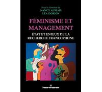 Féminisme et management État et enjeux de la recherche francophone - Nancy Aumais - Hermann - broché - Etude