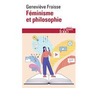 Féminisme et philosophie – Fabriquer le féminisme