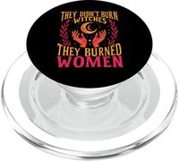 Féminisme Ils n'ont pas brûlé les sorcières Ils ont brûlé les femmes Halloween PopSockets PopGrip pour MagSafe