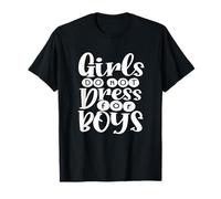 Féminisme Les Filles ne s'habillent Pas pour Les garçons féministes T-Shirt