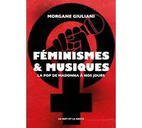 Féminismes et musiques: La pop de Madonna à nos jours