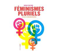 Feminismes pluriels - Nicole Van Enis - Aden Belgique - broché - Essai