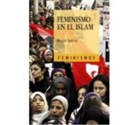 Feminismo En El Islam - Badran, Margot Badran, Margot (Auteur)