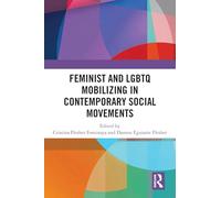 Feminist and Lgbtq Mobilizing in Contemporary Social Movements