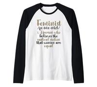 Feminist Croit Radical Notion Women Equal Feminist Manche Raglan