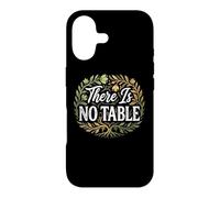 Feminist Decenter Men Womens Right Girls There is No Table Coque pour iPhone 17
