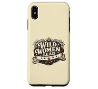 Feminist Empowerment Women's History Wild Women Lead Coque pour iPhone XS Max