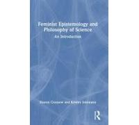 Feminist Epistemology And Philosophy Of Science