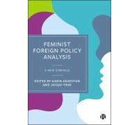 Feminist Foreign Policy Analysis