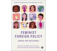 Feminist Foreign Policy: Energy and Resistance