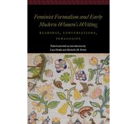 Feminist Formalism And Early Modern Women's Writing