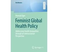 Feminist Global Health Policy