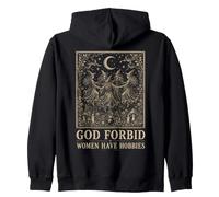 Feminist God Forbid Women Have Hobbies Witch Sweat à Capuche
