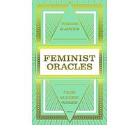 Feminist Oracles (Mini Deck) – Sagesse et conseils de 45 femmes emblématiques – Laurence King Verlag