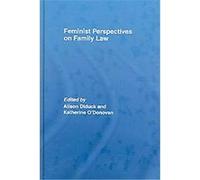 Feminist Perspectives on Family Law Alisona Diduck (Auteur)