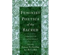 Feminist Poetics of the Sacred (Poche) AAR Cultural Criticism Series
