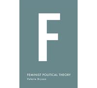 Feminist Political Theory