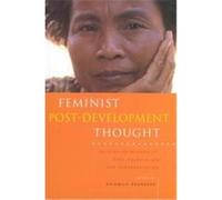 Feminist Post-development Thought, Zed Books on Women and Development Kriemild Saunders (Auteur)