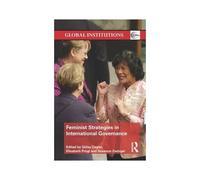 Feminist Strategies In International Governance