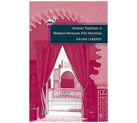 Feminist Traditions In Andalusi-Moroccan Oral Narratives