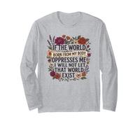 Feminist Womens Rights The World Born from My Body Oppresses Manche Longue