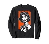 Féministe en colère, Pas amusée, féminisme drôle, Pop Art, Femme Sweatshirt