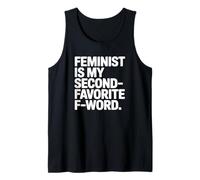 Féministe est Mon deuxième Mot F préféré Débardeur