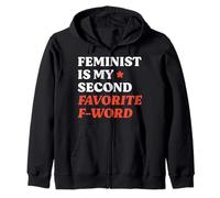 Féministe is My Second Favorite F-Word Funny Feminism Flower Sweat à Capuche