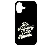 Féministe, Je n'aspire Pas à être Humble, ce n'est Pas Le Cas Coque pour iPhone 17