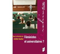 Féministes et universitaires ?