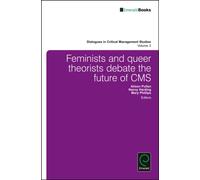 Feminists And Queer Theorists Debate The Future Of Critical Management Studies