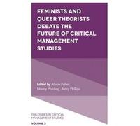 Feminists & Queer Theorists Debate The F Alison Pullen, Nancy Harding, Mary Phillips, Sarah Gilmore (Auteur)