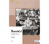 Féminité(s) À l'aube d'un nouveau monde - Natalice - Nombre 7 - broché - Roman