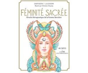 Féminité sacrée Daisy Bodin (Auteur), Julie Bodin (Auteur)