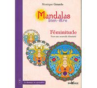 Féminitude: Vers une nouvelle féminité