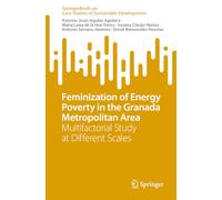 Feminization of Energy Poverty in the Granada Metropolitan Area: Multifactorial Study at Different Scales