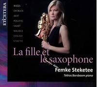 Femke Steketee & La Fille Et Le Saxophone - Fille et Le Saxophone