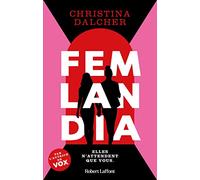 Femlandia – Éditions Robert Laffont