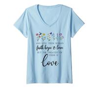 Femme 1 Corinthians 13:13 Bible Verse Christian Faith Hope Love T-Shirt avec Col en V