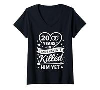 Femme 20 Years in and I Haven't Killed Him Yet 20th Anniversary T-Shirt avec Col en V