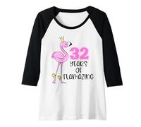 Femme 32 Years of Flamazing Flamingo Design Beach 32nd Birthday Manche Raglan