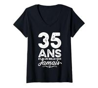 Femme 35 Ans et Plus Belle Que jamais 35e Anniversaire célébration T-Shirt avec Col en V