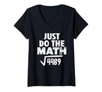Femme 4489 Square Root of 4489 Funny Math Teacher Do The Math 67 T-Shirt avec Col en V